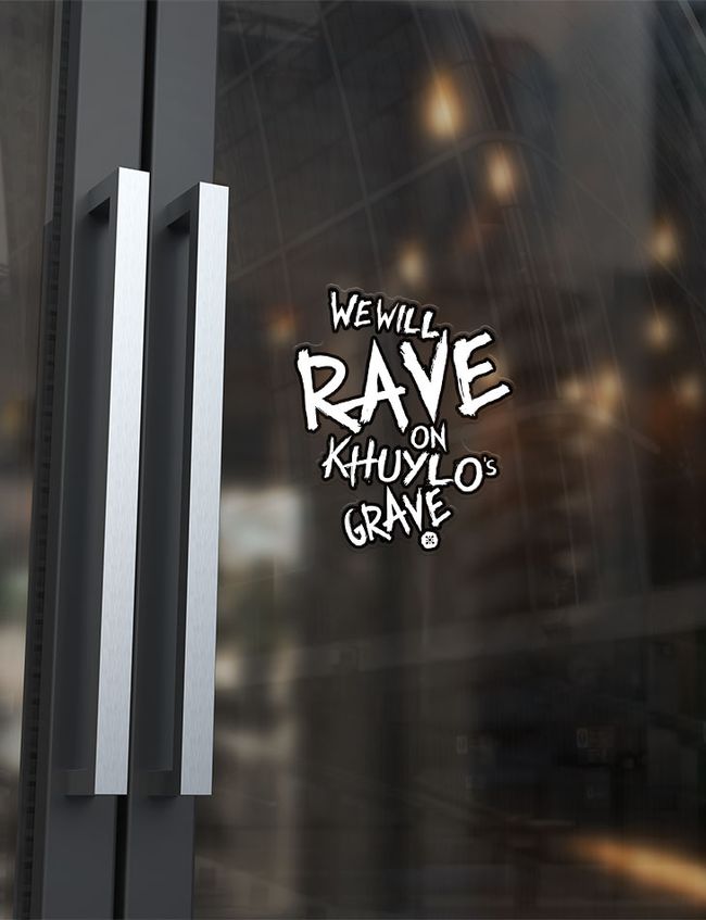 Стикер "We will Rave on Khuylo’s Grave" 95x120 мм, Черный