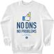Men's Sweatshirt "No DNS No Problems", White, M