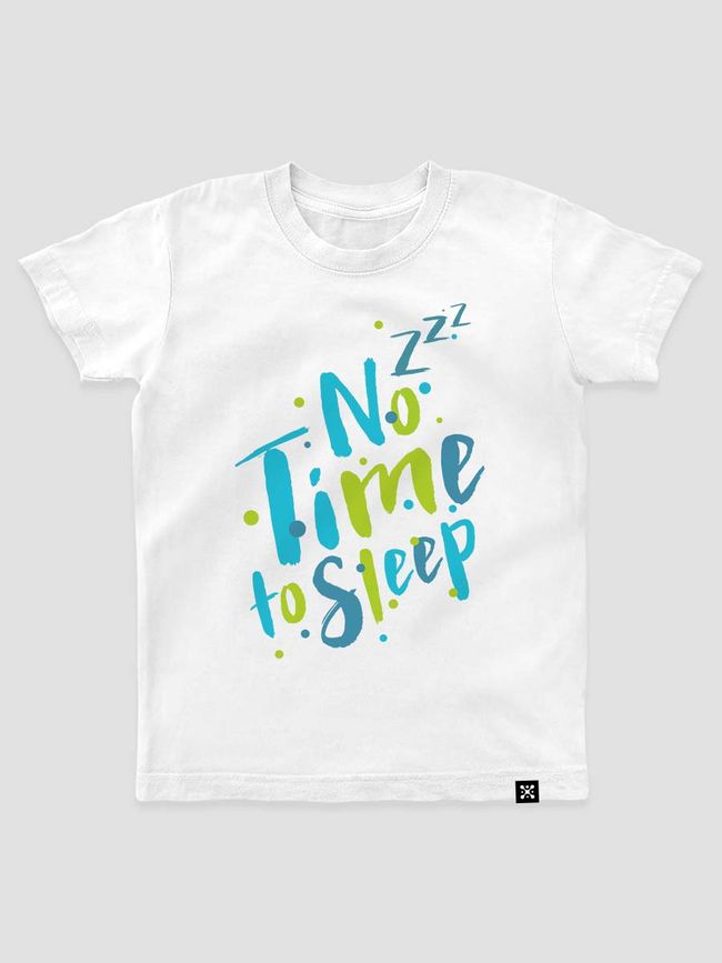 Футболка дитяча "No time to sleep", Білий, XS (110-116 см)