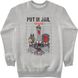 Men's Sweatshirt "Put In Jail”, Gray, XS