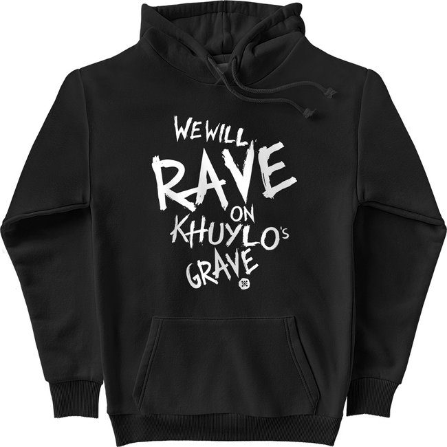 Men's Hoodie "We will Rave on Khuylo’s Grave" Warm with Fleece, Black, M-L