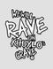 Sticker "We will Rave on Khuylo’s Grave" 95x120 mm, Black